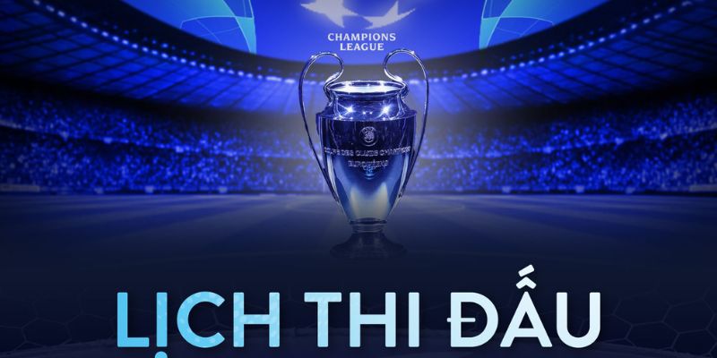 Tìm hiểu lịch thi đấu ngay nào